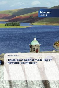 Produktbild: Three dimensional modeling of flow and disinfection
