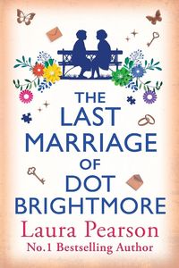 Produktbild: The Last Marriage of Dot Brightmore