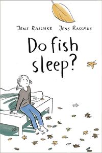 Produktbild: Raschke, J: Do Fish Sleep?