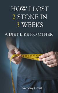 Produktbild: How I Lost 2 Stone in 3 Weeks