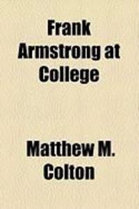 Produktbild: Frank Armstrong at College