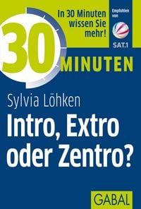 Produktbild: 30 Minuten Intro, Extro oder Zentro?