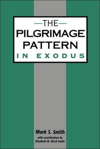 Produktbild: The Pilgrimage Pattern in Exodus