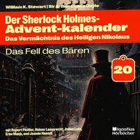 Produktbild: Das Fell des B&auml;ren (Der Sherlock Holmes-Adventkalender: Das Verm&auml;chtnis des Heiligen Nikolaus, Folge 20)