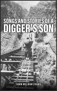 Produktbild: Songs and Stories of a Digger's Son