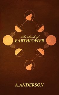 Produktbild: The Book of Earthpower (The Earthpower Trilogy, #1)