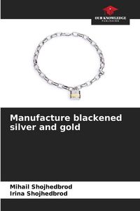 Produktbild: Manufacture blackened silver and gold