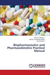 Produktbild: Biopharmaceutics and Pharmacokinetics Practical Manual
