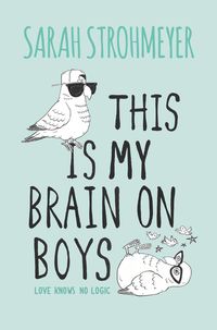 Produktbild: This Is My Brain on Boys