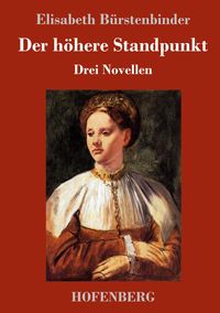 Produktbild: Der h&ouml;here Standpunkt
