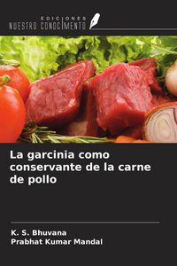 Produktbild: La garcinia como conservante de la carne de pollo
