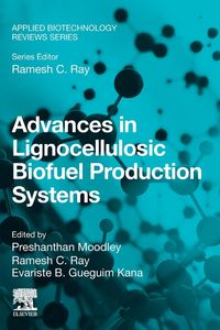 Produktbild: Advances in Lignocellulosic Biofuel Production Systems
