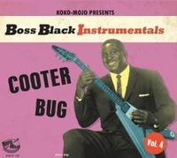 Produktbild: Boss Black Instrumentals Vol. 4 - Cooter Bug
