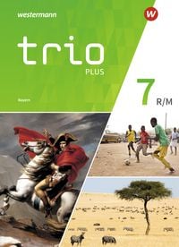Produktbild: Trio GPG - Geschichte / Politik / Geographie f&uuml;r Mittelschulen in Bayern - Ausgabe 2017