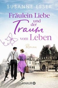 Produktbild: Fr&auml;ulein Liebe und der Traum vom Leben