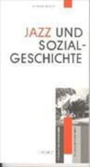 Produktbild: Jazz und Sozialgeschichte