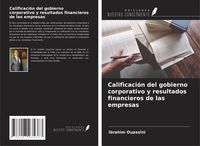 Produktbild: Calificaci&oacute;n del gobierno corporativo y resultados financieros de las empresas
