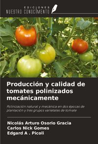 Produktbild: Producci&oacute;n y calidad de tomates polinizados mec&aacute;nicamente