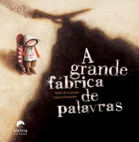 Produktbild: A grande f&aacute;brica de palavras