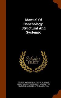 Produktbild: Manual Of Conchology, Structural And Systemic