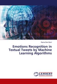 Produktbild: Emotions Recognition in Textual Tweets by Machine Learning Algorithms