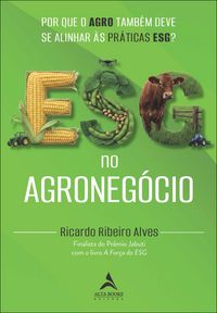 Produktbild: ESG no agroneg&oacute;cio