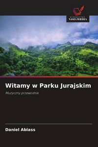 Produktbild: Witamy w Parku Jurajskim