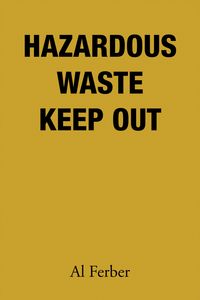 Produktbild: Hazardous Waste Keep Out