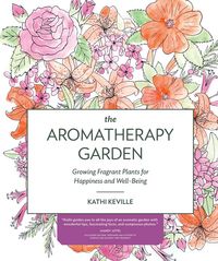 Produktbild: Keville, K: Aromatherapy Garden