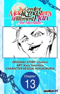 Produktbild: The Greatest Magicmaster's Retirement Plan - The Alternative - #013