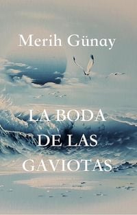 Produktbild: La Boda De Las Gaviotas
