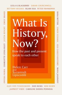Produktbild: Lipscomb, S: What Is History, Now?