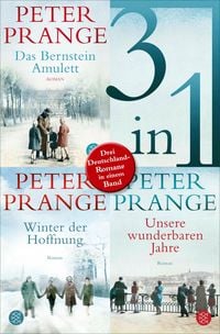 Produktbild: Das Bernstein-Amulett / Winter der Hoffnung / Unsere wunderbaren Jahre - Drei Deutschland-Romane in einem Band