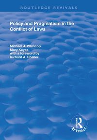Produktbild: Policy and Pragmatism in the Conflict of Laws