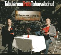 Produktbild: Schwarze Grütze, M: TabularasaTrotzTohuwabohu!