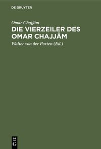 Produktbild: Die Vierzeiler des Omar Chajj&acirc;m