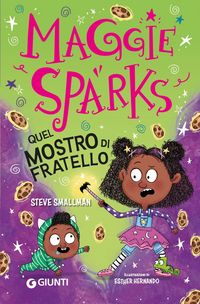 Produktbild: Quel mostro di fratello! Maggie Sparks