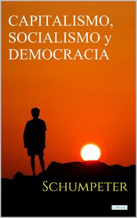 Produktbild: Capitalismo, Socialismo y Democracia