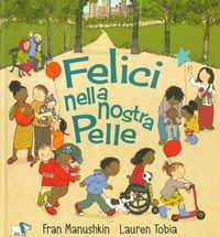 Produktbild: Felici nella nostra pelle