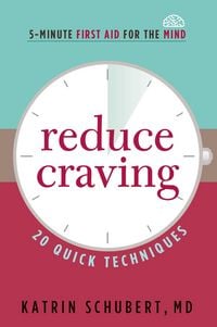 Produktbild: Reduce Craving: 20 Quick Techniques