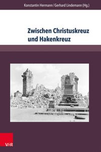 Produktbild: Zwischen Christuskreuz und Hakenkreuz