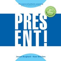 Produktbild: Present! The essence of authentic presenting