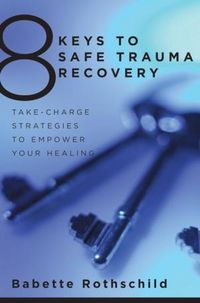 Produktbild: 8 Keys to Safe Trauma Recovery