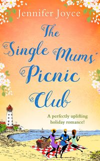 Bild vom Artikel The Single Mums' Picnic Club vom Autor Jennifer Joyce