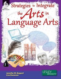 Produktbild: Strategies to Integrate the Arts in Language Arts