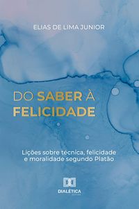 Produktbild: Do Saber &agrave; Felicidade
