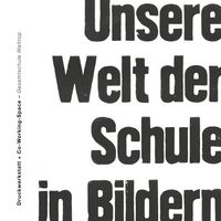 Produktbild: Unsere Welt der Schule in Bildern