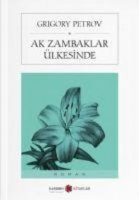 Produktbild: Ak Zambaklar &Uuml;lkesinde