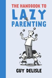 Produktbild: The Handbook to Lazy Parenting