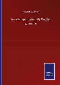 Produktbild: An attempt to simplify English grammar
